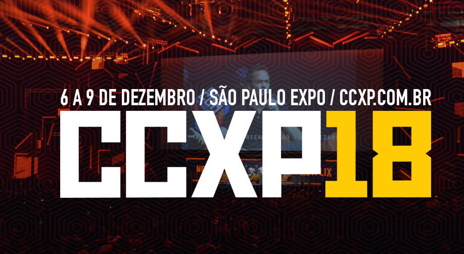 CCXP 2018: confira os melhores momentos